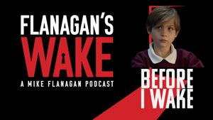 Flanagan's Wake #4: BEFORE I WAKE