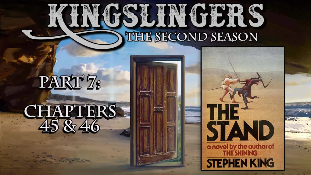 Kingslingers - 2.67: THE STAND (Part 7)