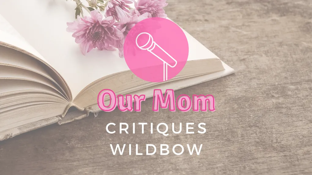 Our Mom Critiques Wildbow - No Expectations (Cutting Class - Part 1)