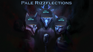 Introducing: Pale Rizzflections