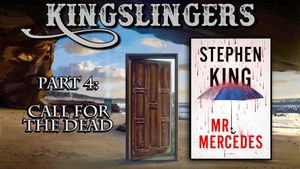 Kingslingers - 3.77: Mr. Mercedes (Part 4)