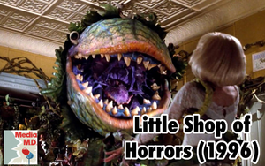 Media MD: Little Shop of Horrors (1986)