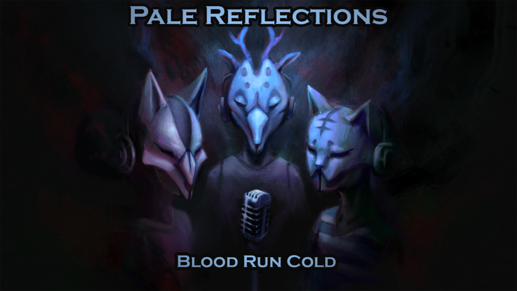 pale-reflections-blood-run-cold-doof-media